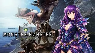 [MH World] By My Blade! Shara shall fall!