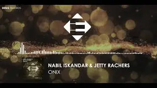 Nabil Iskandar & Jetty Rachers - Onyx (Original Mix)