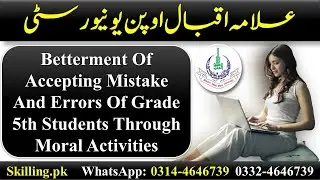 Betterment Of Accepting Mistake And Errors Of Grade 5th Students Through Moral Activities