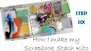 How I make a Scrapbook Stash Kit II Step 6 - Kit Storage ~ Kitaholic Kits Cyber Crop Challenge