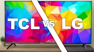 Серия TCL 6 против серии LG NanoCell 85 &mdash; что лучше?