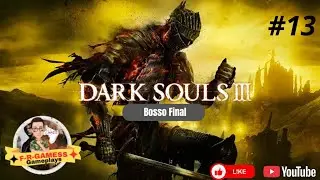 Dark Souls lll  DLC #13