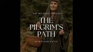 The Pilgrims Path Part 2