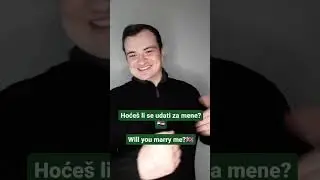 Will you marry me? In Croatian 🇭🇷