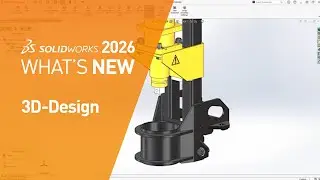 What's New SOLIDWORKS 2026 - Design