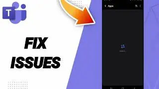 How To Fix Issues On Microsoft Teams App 2025