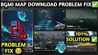 HOW TO FIX MAPS DOWNLOAD ERROR IN BGMI 4.0 UPDATE | BGMI MAP NOT DOWNLOAD PROBLEM SOLVE