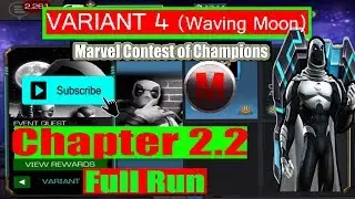Full Run Variant 4 Ch 2.2 - Marvel Contest of Champions