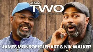 &JULIET's James Monroe Iglehart & MASQUERADE's Nik Walker Fear of Failure | It Takes Two