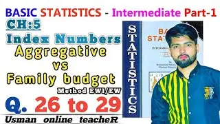 Family budget method in statistics ch5 Q27 11 Cost of living index number Simple aggregative method