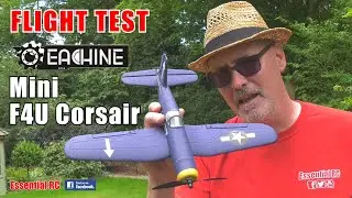 CHALLENGING BACK YARD/GARDEN FLYING !!! EACHINE MINI F4U CORSAIR: ESSENTIAL RC FLIGHT TEST