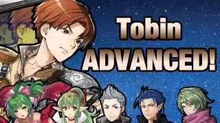 Tobin: ADVANCED!