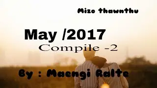 Fahrah naupang chanchin ngaihnawm/Jordan/ may-2017 compile -2 (chapter 6-10)