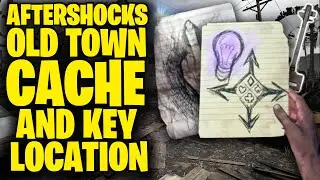 Aftershocks How To Find The OLD TOWN Cache LOCATION Saints and Sinners