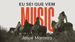 Eu sei que vem - Josu&eacute; Monteiro [COVER]