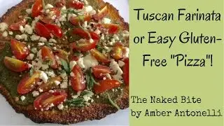 Herbed Farinata with Roasted Garlic & Tomatoes: Easy Gluten-Free &ldquo;Pizza&rdquo;