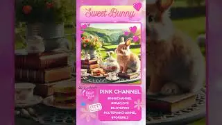 Cute Bunny | Summer Countryside | PINK CHANNEL #pinkchannel #bunny #cute #cutebunny #shorts