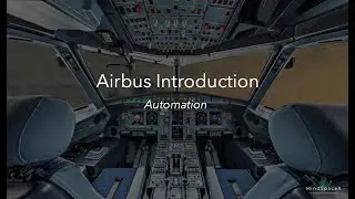 Introduction to Airbus Automation