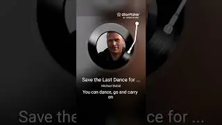Save the Last Dance.                               Sung Michael Andrew Lock 
