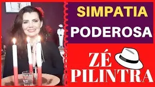 SIMPATIA FORTE PARA TER O QUE DESEJA - COM ZÉ PILINTRA - ATENDE QUALQUER DESEJO