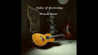 Ashes of Yesterday - Folk/Protest