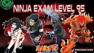 Naruto Online - Ninja Exam di Level 95 | Azure Fang