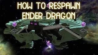 How to respawn the Ender Dragon in Minecraft!