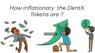 How inflationary  the DentX Tokens are ?