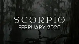 ​​SCORPIO February 2026 ✨ From Stuck to Unstoppable | Intuitive Johnny