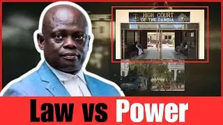 The Lawyer Taking on Power&mdash;In Law and in Politics | lamin J Darboe 