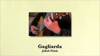 Jakub Polak - Gagliarda, trans, for guitar
