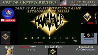 Hammerlock Wrestling | SNES | Jaleco | Ретроспектива 16-битных игр о рестлинге #8 | 🤼🎮