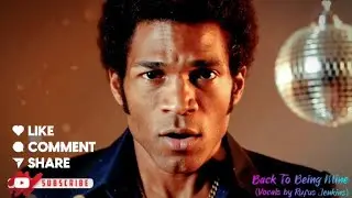 Back To Being Mine (1970s Style, Funk)(Vocals by Rufus Jenkins)@J.PALOMINOMUSICLAB 