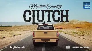 Clutch: Modern Country | Demo Track