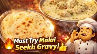 Chicken Malai Seekh Gravy with Paratha | Easy Creamy Non Veg Recipe| Soft Seekh+Creamy White Gravy