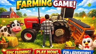 Kids Farming Game 🚜 | Tractor Wala Game for Kids 😍 | Fun Farming Simulator