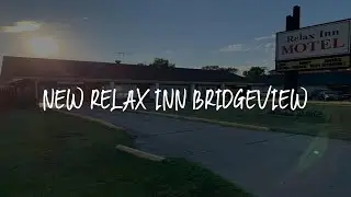 New Relax Inn Bridgeview Review - Bridgeview , United States of America