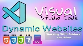 Visual Studio Code - Working with Files and Folders