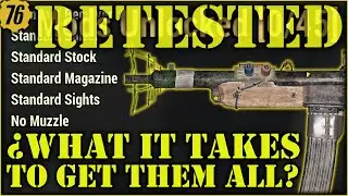 Fallout 76 - How Fast We Can Unlock ALL Radium RIfle Mods Now. (Retested).
