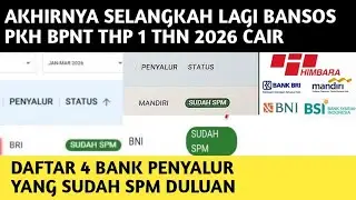 SELANGKAH LAGI PKH BPNT THP 1 CAIR DI KKS❗️DAFTAR 4 BANK YG SUDAH SPM DULUAN