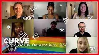 Curve Classroom | Creating theatre on Zoom - Conversations Q&A