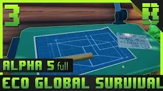 Eco Global Survival Gameplay Part 3 | Research Bench Crafted | Survival Game Let's Play Alpha 5