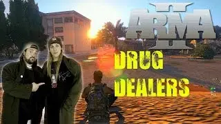 Arma 3 Altis Life Drug Dealers I 15 BUCKS LITTLE MAN!!