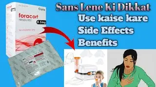Foracort 0.5mg Respules! Formoterol 20 Budesonide 0.5mg! Use kaise Kare! Side Effects! Benefits