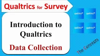 Introduction to Qualtrics Data collection