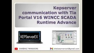 |Kepserver|  |communication| with |Tia Portal| |V16| |WINCC| |SCADA| |Runtime| |Advance| |Ignition|