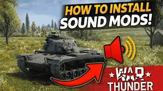 War Thunder Sound Mods Tutorial &ndash; Easy Installation Guide