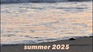 summer 2025 