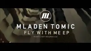 Mladen Tomic - Fly With Me - Night Light Records