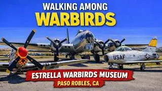 Walking Among Warbirds | Preserving Aviation History at Estrella Warbirds Museum